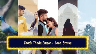 Thodu Thodu Enave🤩💞🥰#vijay#S.A. Raj Kumar #punithavel_creation  #whatsapp status#shorts #short