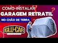 Episódio 3 como instalar sua garagem Iglu-car no chão de terra ou na grama