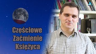 #18 Damian Jabłeka - Częściowe Zaćmienie Księżyca