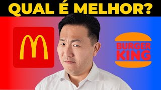 McDONALDS vs BURGUER KING: Qual vale a pena investir? 🤑🤔 A MELHOR FRANQUIA DE FAST FOOD DO BRASIL?