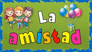 La amistad