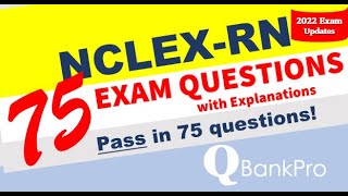 NCLEX Review, NCLEX 2022 - QUESTIONS with ANSWERS - Section 1 | RN and HESI EXIT | QBankPro Academy