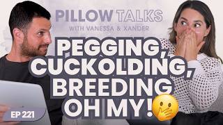 E221: How to Explore Your Kinks Without Shame (Cuckolding, Pegging, Breeding, and more)