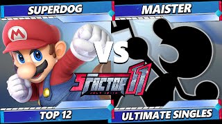 S Factor 11 - SuperDog (Mario) Vs. Maister (Game \u0026 Watch) Smash Ultimate - SSBU