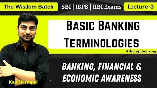 Lecture-3 | Basic Banking Terminologies  | Banking & Financial Awareness | Kapil Kathpal