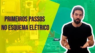 Primeiros passos no Esquema Elétrico