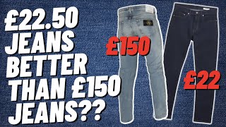 CAN £22 DENIM JEANS BE BETTER THAN £150 JEANS ??