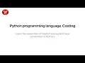 Python programming language. Casting