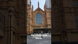 Tourist Spot in Macao The Londoner