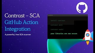 Contrast SCA - GitHub Action Demo