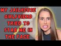 I WAS IN A RELATIONSHIP w/ a GIRL IN JAIL | But I didn’t even know it until.. |