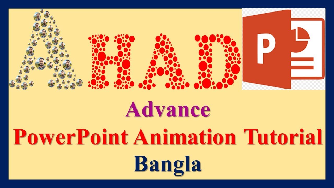 Advance Powerpoint Animation Tutorial Bangla Youtube