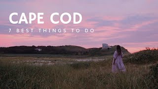 weekend in cape cod | 7 best things to do