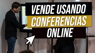 Cómo vender usando Conferencias Online
