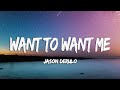 (vietsub Lyrics) Want To Want Me - Jason Derulo