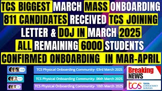 811 STUDENT RECEIVED TCS JOINING LETTER \u0026 DOJ IN MARCH | PENDING 6000 CONFIRMED JOINING IN MAR-APRIL