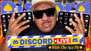 Discord Live w/ The Ace Pit ♠ #16