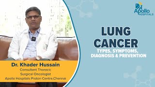 Apollo Hospitals | Lung cancer | Dr. Khader Hussain