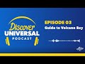 guide to universal s volcano bay discover universal podcast