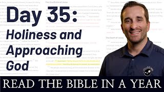 Day 35: Holiness and Approaching God  - Read the Bible in a Year - NIV