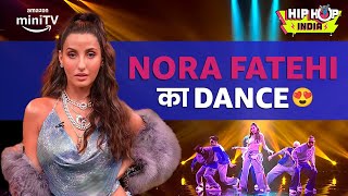 Nora Fatehi's Dance With UGH 🔥| Hip Hop India | Remo D'Souza, Dharmesh | EP 6 | Amazon miniTV