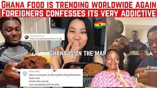 GHANA FOOD IS TRENDING WORLDWIDE AS FOREIGNERS CONFESSED ITS HEALTHY AND ADDICTIVE