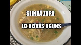 SLINKĀ VISTAS ZUPA UZ DZĪVĀS UGUNS