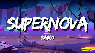 Saiko - Supernova (Letra/Lyrics)