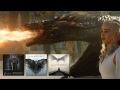 Game Of Thrones Soundtrack   Dragons Theme Compilation