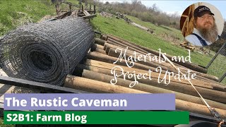 Farm Maintenance S2B1 {Blog} Materials and Project Update