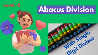 Abacus Division | Division with single digit Divisor #division #abacusforkida #abacus