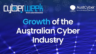 Growth of the Australian Cyber Industry Events