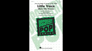 Little Voice (from the Apple TV Series) (3-Part Mixed Choir) - Arranged by Audrey Snyder