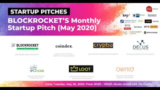 BLOCKROCKET’s Monthly Startup Pitch (May 2020)
