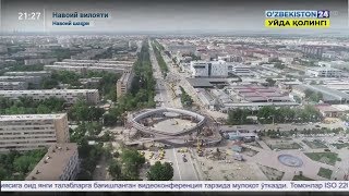 Навоий вилоятида замонавий йўл ўтказгич ва кўприксозлик анъаналари