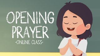 Opening Prayer for Class (2021) - HIRAYA TV