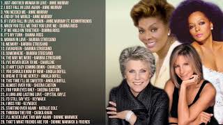 The Best of Anne Murray, Barbra Streisand, Diana Ross, Dionne Warwick & More / Non Stop Playlist