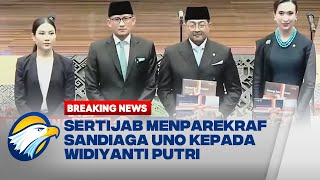 Sertijab Menparekraf Sandiaga Uno kepada Widiyanti Putri Wardhana