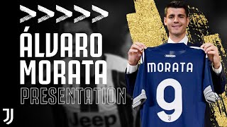 WELCOME ÁLVARO | Álvaro Morata is Presented as a Juventus Player | Juventus