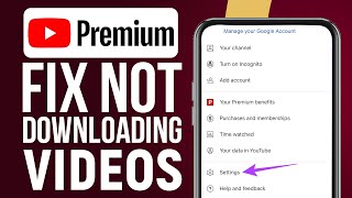 How To Fix YouTube Premium Not Downloading Videos Problem (2025) Simple Tutorial