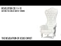 Revelation 20:11-15 - The Great White Throne