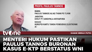 Buronan Kasus E-KTP Ditangkap di Singapura | Kabar Merah Putih tvOne