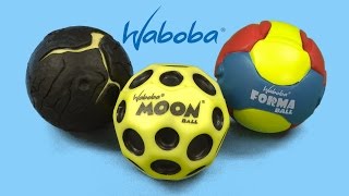 Lava, Forma & Moon Ball from Waboba