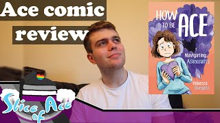 How to be Ace - a new asexual comic! | Slice of Ace