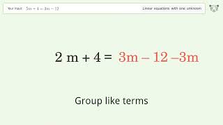 Solve 5m+4=3m-12: Linear Equation Video Solution | Tiger Algebra