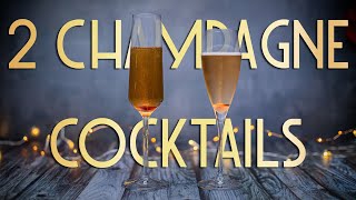 Classic and Improved Champagne Cocktail