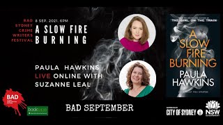 BAD September International - Paula Hawkins - A Slow Fire Burning