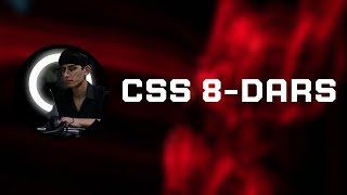 Css 8-dars