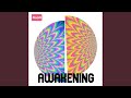 Awakening (Long Version)