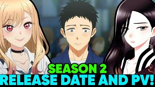 MY DRESS UP DARLING SEASON 2 RELEASE DATE \u0026 TRAILER - [New Update]